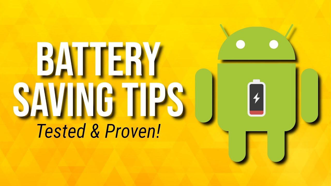extend Android battery life, Android battery tips 2025, save battery Android, improve phone battery life, battery saver Android, reduce battery drain